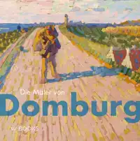 DIE MALER VON DOMBURG