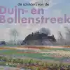 DE SCHILDERS VAN DUIN-EN BOLLENSTREEK