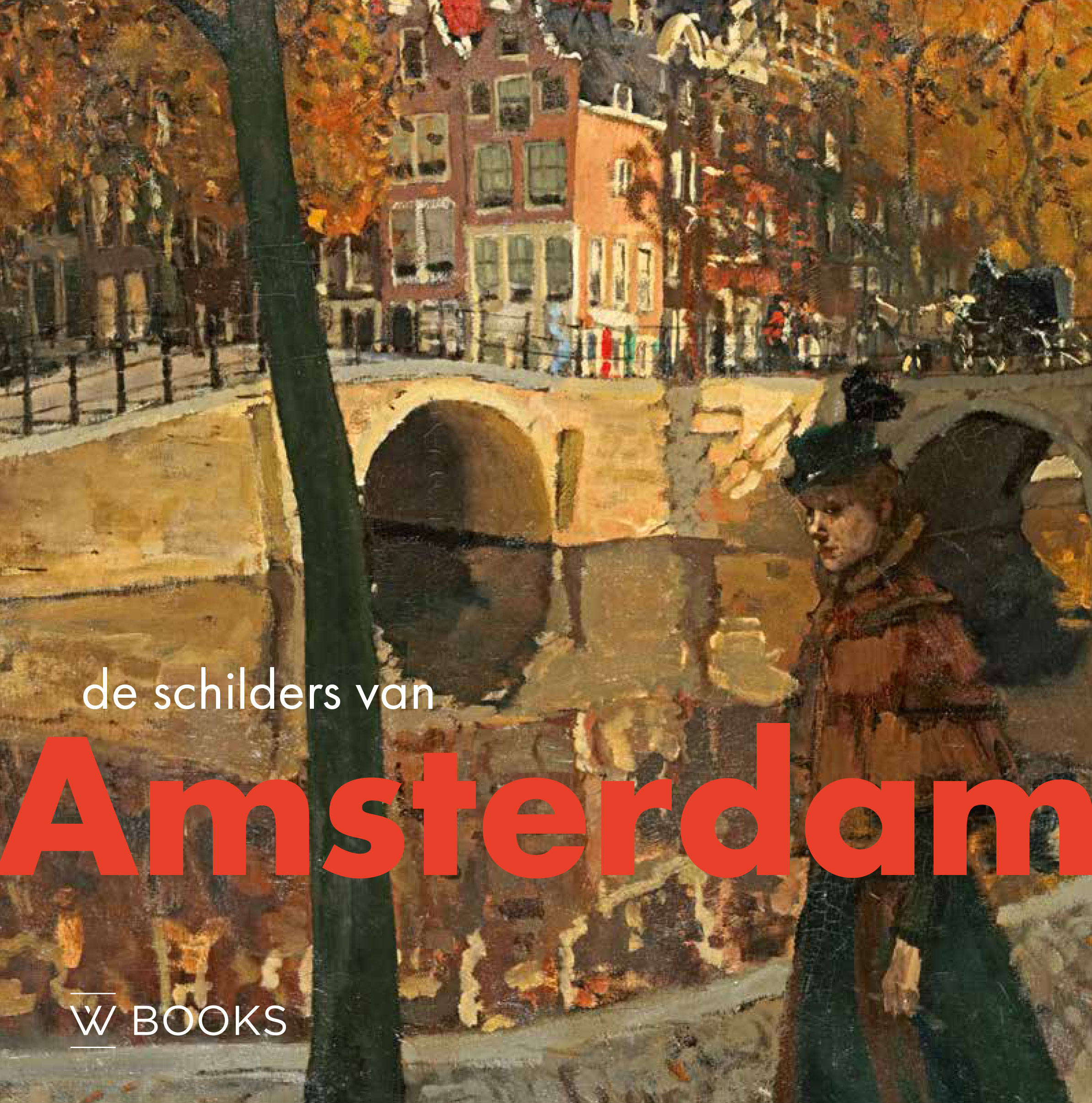 DE SCHILDERS VAN AMSTERDAM