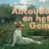 DE SCHILDERS VAN ABCOUDE EN HET GEIN