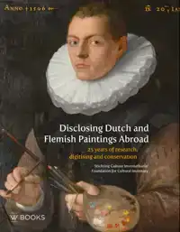 DISCLOSING DUTCH AND FLEMISH PAINTINGS ABROAD