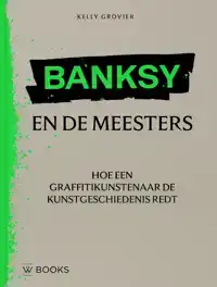 BANKSY EN DE MEESTERS