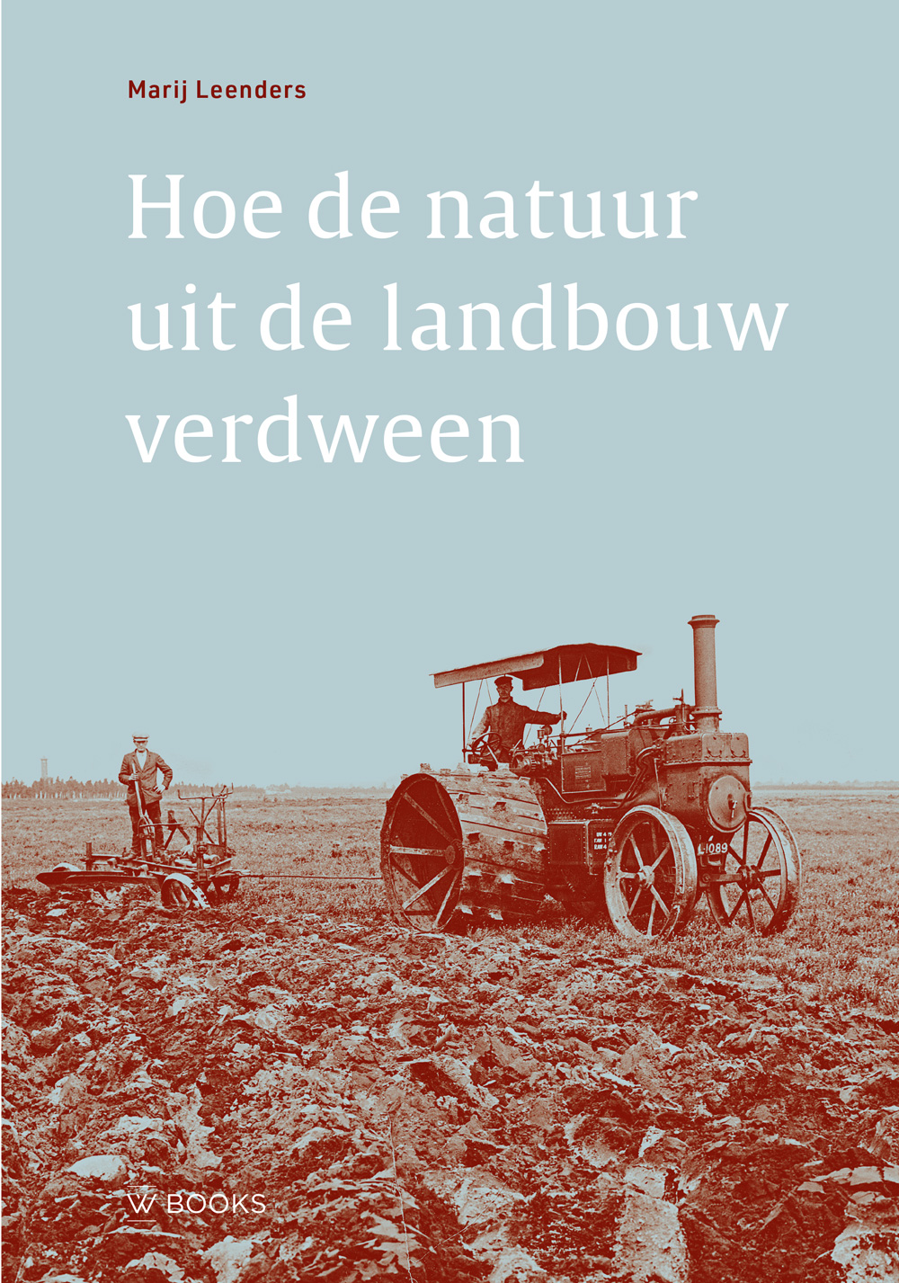 HOE DE NATUUR UIT DE LANDBOUW VERDWEEN