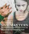 SIZE MATTERS