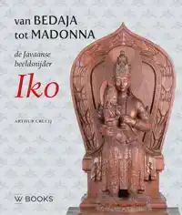 DE JAVAANSE BEELDSNIJDER IKO