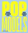 POP MODELS