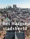 HET HAAGSE STADSBEELD