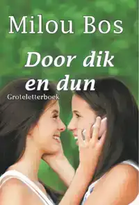 DOOR DIK EN DUN