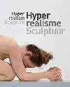 HYPERREALISME - SCULPTUUR
