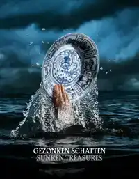 GEZONKEN SCHATTEN / SUNKEN TREASURES