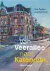 VAN VEERALLEE TOT KATERVEER