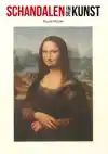 SCHANDALEN IN DE KUNST
