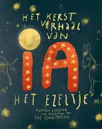 KERSTVERHAAL VAN 'IA', HET EZELTJE