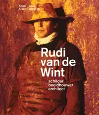 RUDI VAN DE WINT - SCHILDER, BEELDHOUWER, ARCHITECT