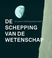 DE SCHEPPING VAN DE WETENSCHAP