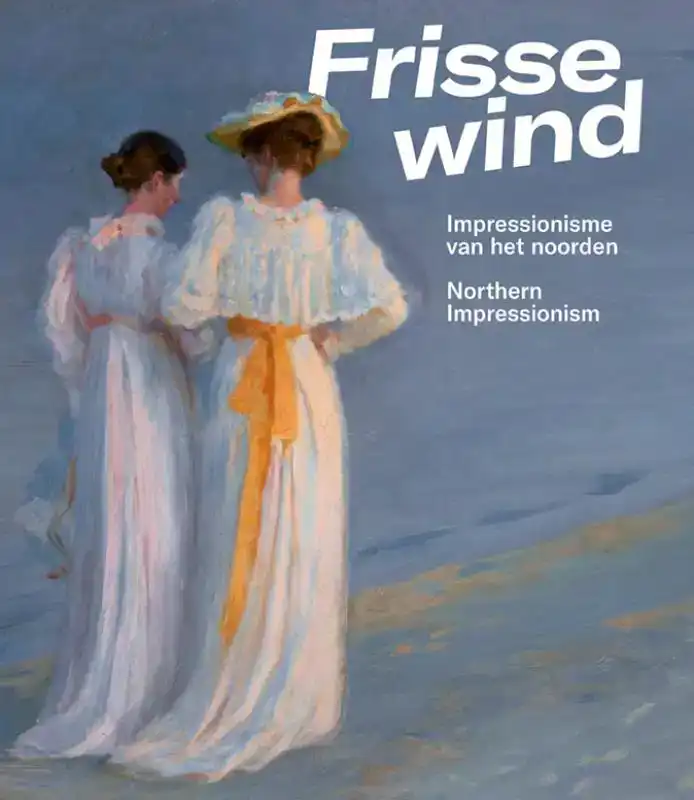 FRISSE WIND - IMPRESSIONISME VAN HET NOORDEN