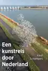 EEN KUNSTREIS DOOR NEDERLAND