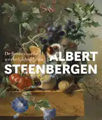 DE FANTASTISCHE WERKELIJKHEID VAN ALBERT STEENBERGEN
