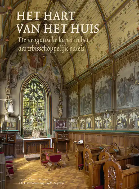 HET HART VAN HET HUIS - DE NEOGOTISCHE KAPEL