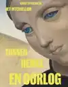 TUSSEN HEMEL EN OORLOG