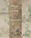 CHINEES BEHANG IN NEDERLAND