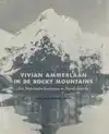 VIVIAN AMMERLAAN IN DE ROCKY MOUNTAINS