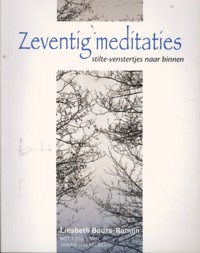 ZEVENTIG MEDITATIES