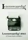 LEZENSWAARDIG! 2025