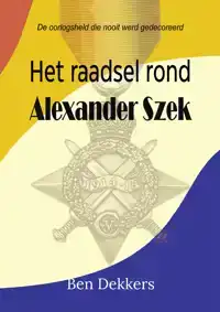 HET RAADSEL ROND ALEXANDER SZEK