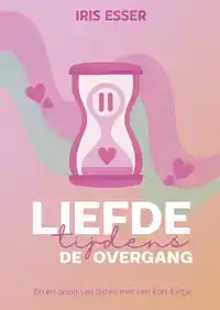 LIEFDE TIJDENS DE OVERGANG
