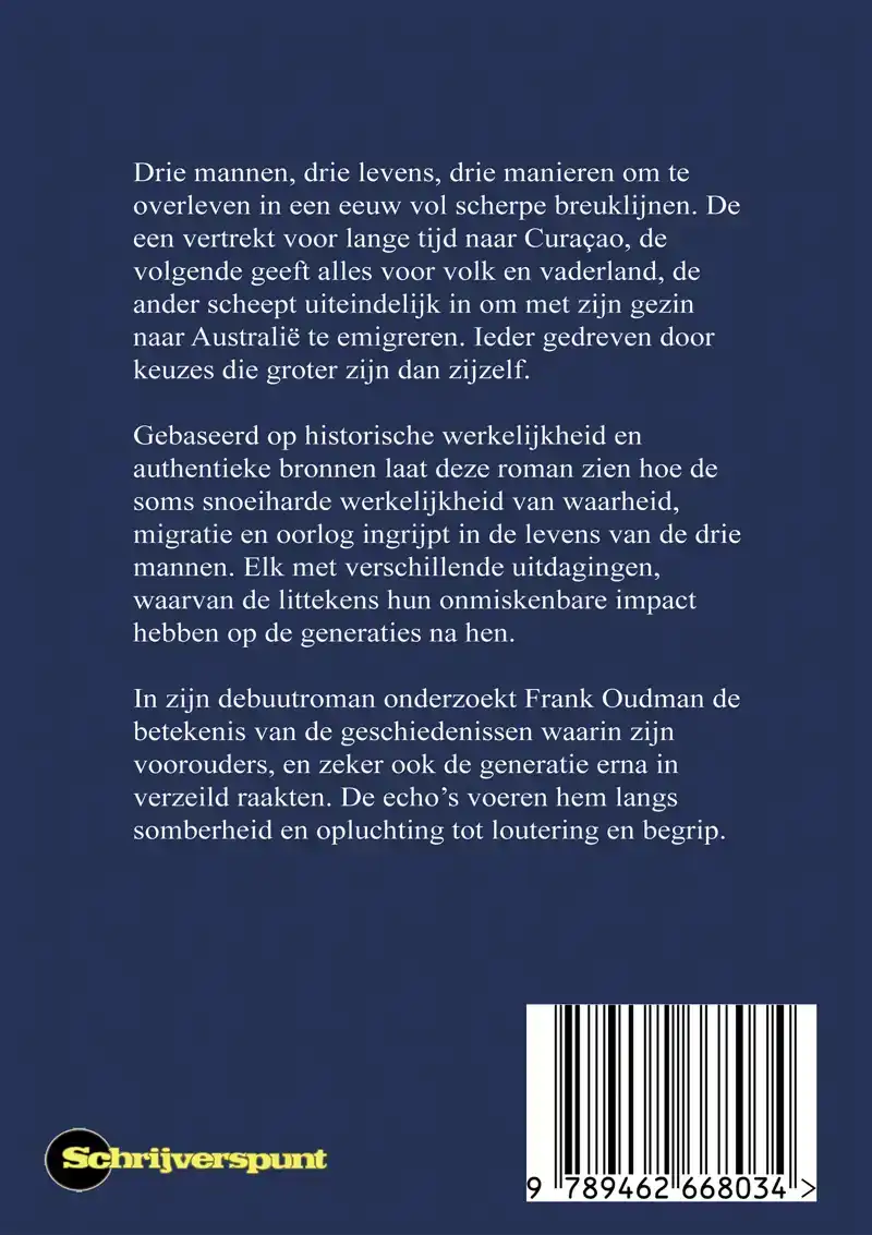 HET VERHAAL VAN MIJN DRIE OPA'S