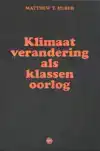 KLIMAATVERANDERING ALS KLASSENOORLOG
