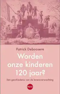 WORDEN ONZE KINDEREN 120 JAAR