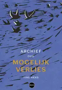 ARCHIEF VAN MOGELIJK VERLIES