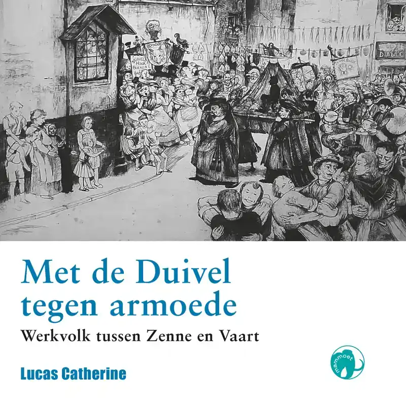 MET DE DUIVEL TEGEN ARMOEDE
