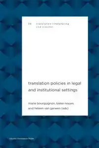 TRANSLATION POLICIES IN LEGAL AND INSTITUTIONAL SETTINGS