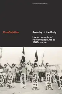 ANARCHY OF THE BODY