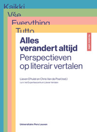 ALLES VERANDERT ALTIJD