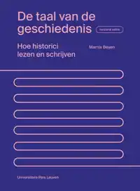 DE TAAL VAN DE GESCHIEDENIS - HERZIENE EDITIE