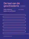 DE TAAL VAN DE GESCHIEDENIS - HERZIENE EDITIE