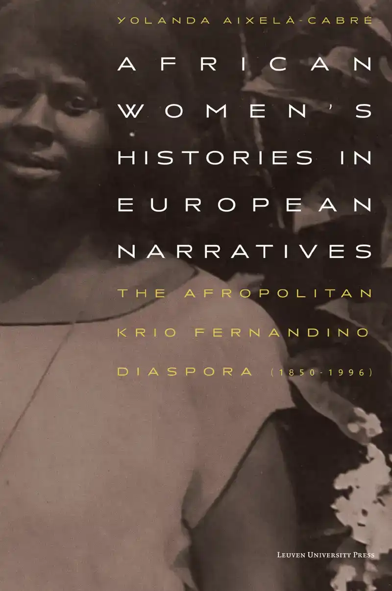 AFRICAN WOMEN'S HISTORIES IN EUROPEAN NARRATIVES
