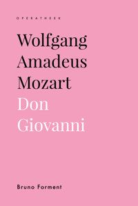 WOLFGANG AMADEUS MOZART. DON GIOVANNI