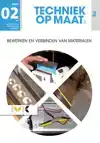 PIE PROFIELMODULE 2 BEWERKEN EN VERBINDEN VAN MATERIALEN