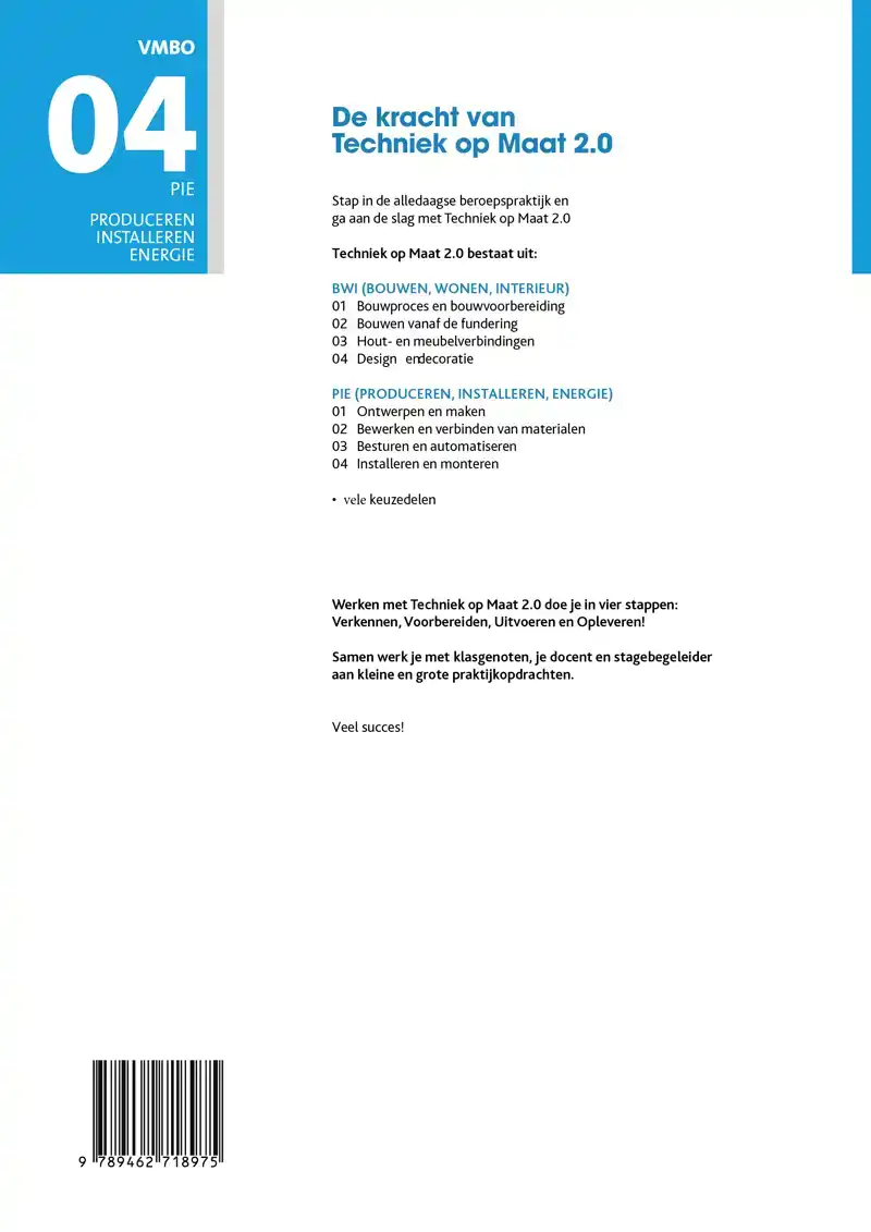 PIE PROFIELMODULE 4 INSTALLEREN EN MONTEREN