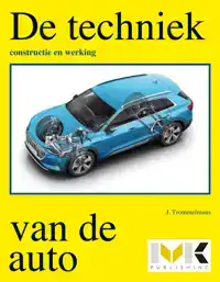 DE TECHNIEK VAN DE AUTO