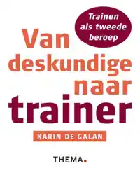 VAN DESKUNDIGE NAAR TRAINER