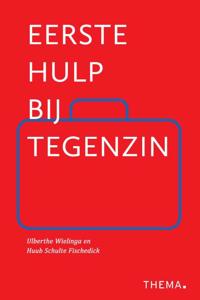 EERSTE HULP BIJ TEGENZIN