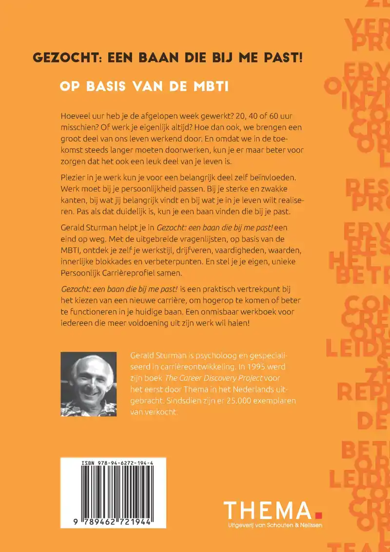 GEZOCHT: EEN BAAN DIE BIJ ME PAST!