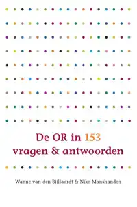 DE OR IN 153 VRAGEN EN ANTWOORDEN