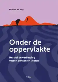 ONDER DE OPPERVLAKTE